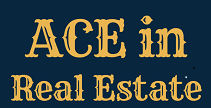 Ace in Real Estate